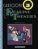 Cartoons of the Roaring Twenties: 1923-1925 by R. C Harvey (Paperback)