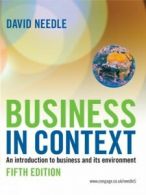 Business in context: an introduction to business and its environment by David