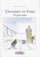 Brammert En Tissie: De Grote Angst || de grote angst