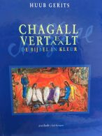 Chagall Vertelt Vertaalt || De bijbel in kleur