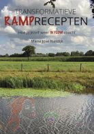 boek Transformatieve Ramprecepten || Hoe jij jezelf weer in flow coacht