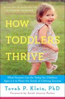 How Toddlers Thrive || What Parents Can Do Today for Children Ages 2-5 to Plant the Seeds of Lifelong Success