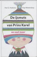 De Ijsmuts Van Prins Karel En Veel Meer || versjes