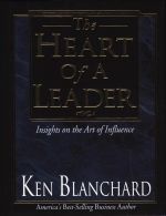 The Heart of a Leader || Insights on the Art of Influence