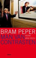 Bram Peper || De Man Van Contrasten