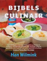 Bijbels culinair || de smaak van de bijbel - recepten en verhalen