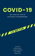 COVID-19: Een analyse van de nationale crisisrespons || Een analyse van de nationale crisisrespons