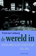 De wereld in || Het Nederlands Bijbelgenootschap 1814-2014