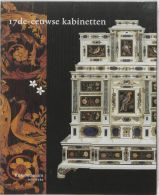 17de-eeuwse kabinetten || Rijksmuseum Dossiers