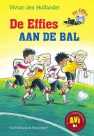 De Effies - De Effies aan de bal || Veilig leren lezen voor leerlingen van de basisschool groep 4 - AVI-M4