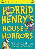 Horrid Henry'S House Of Horrors || Ten Favourite Stories - and more!