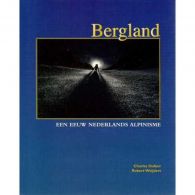 Bergland || een eeuw Nederlands alpinisme