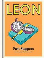 Little Leon Fast Suppers || Fast Suppers: Naturally fast recipes