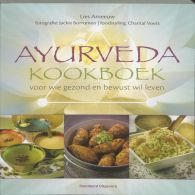 Ayurveda kookboek || voor wie gezond en bewust wil leven