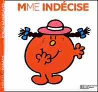 Collection Monsieur Madame (Mr Men & Little Miss) || Mme Indecise
