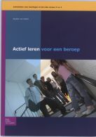 Actief leren voor een beroep || activiteiten voor leerlingen in het mbo niveau 3 en 4