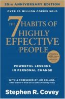 7 Habits Of Highly Effective People || Stephen R. Covey