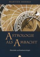 Astrologie als ambacht || klassieke uurhoekastrologie