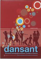 Dansant + 2 CD-ROM's || Dansante bewegingsactiviteiten praktijk en theorie
