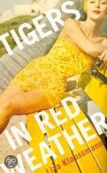 ISBN Tigers in Red Weather boek Hardcover Engels 400 pagina's