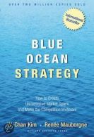 Blue Ocean Strategy || How to Create Uncontested Market Space and Make the Competition Irrelevant
