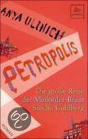 Petropolis || Die große Reise der Mailorder-Braut Sascha Goldberg