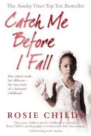 Catch Me Before I Fall || Her Colour Made Her Different - The True Story of a Shattered Childhood