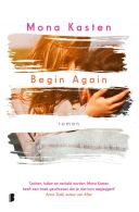 Begin Again || Deel 1 van de Again-serie