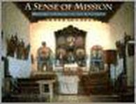 A Sense of Mission || Historic Churches of the Southwest